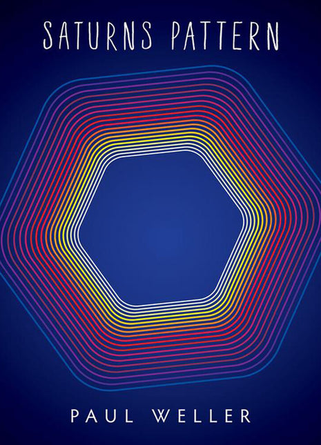 the album cover for Paul Weller - Saturns Pattern (Blue) [Colored Vinyl] [Limited Edition] (Ylw) (Spla)