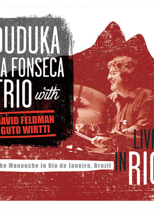 the album cover for Da Fonseca Duduka Trio - Live In Rio