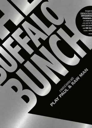 the album cover for Buffalo Bunch - Musical Journey With Play Paul & Raw Man