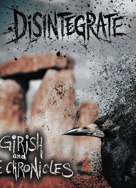 the album cover for Girish And The Chronicles - Disintegrate