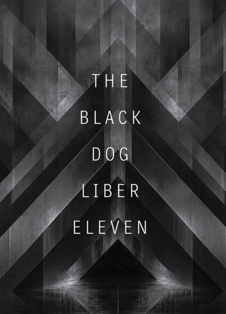 the album cover for Black Dog - Liber Eleven [Remastered]