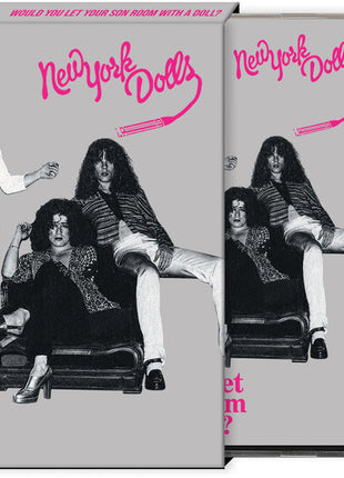 the album cover for New York Dolls - Would You Let Your Son Room With A Doll