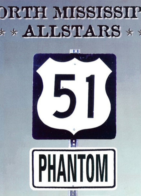 the album cover for North Mississippi Allstars - 51 Phantom (Blue) [Clear Vinyl] (Aniv)