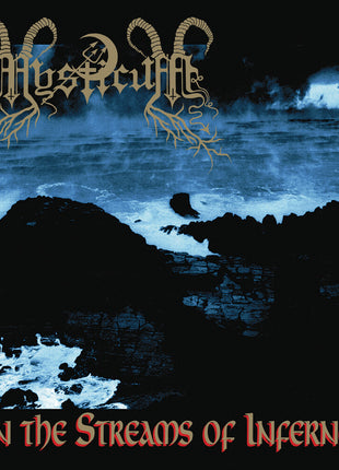 the album cover for Mysticum - In The Streams Of Inferno [Colored Vinyl] (Aniv) (Mrb)