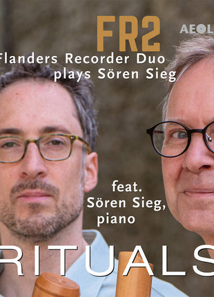 the album cover for Flanders Recorder Duo - Rituals - Music For 2 Recorders & Piano
