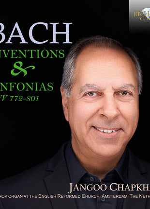 the album cover for Jangoo Chapkhana - J.S. Bach: Inventions & Sinfonias Bwv 772-801