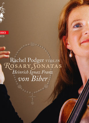 the album cover for Rachel Podger - Biber: Rosary Sonatas