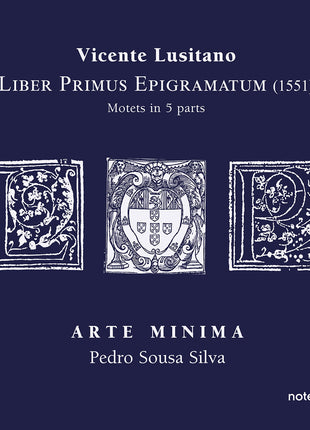 the album cover for Arte Minima - Liber Primus Epigramatum - Motets In 5 Parts
