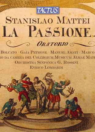 the album cover for Gulia Bolcato - Stanislao Mattei: La Passione Di Gesu Cristo