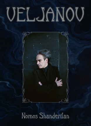 the album cover for Veljanov - Nomos Shanderilan [Limited Edition]