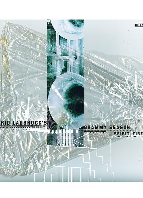 the album cover for Ingrid Laubrock's Grammy Season - Spirit Fire Fact