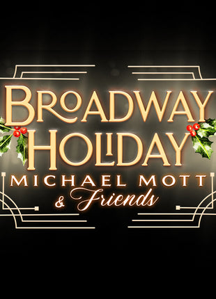 the album cover for Michael Mott - Broadway Holiday