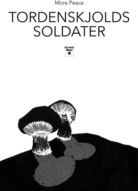 the album cover for Tordenskjolds Soldater - More Peace