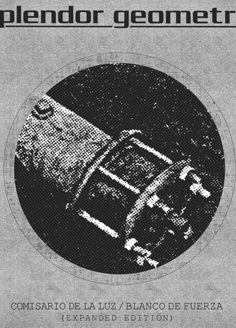 the album cover for Esplendor Geometrico - Comisario De La Luz/Blanco De Fuerza