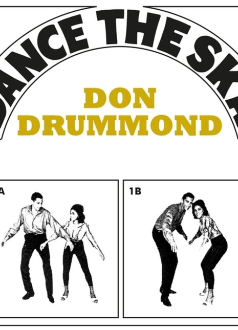 the album cover for Don Drummond - Dance the Ska