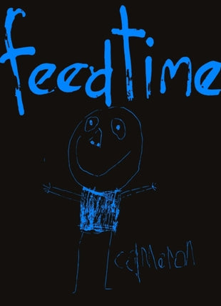 the album cover for Feedtime - Feedtime (Aus)