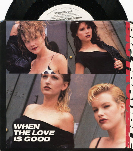 Big Trouble : When The Love Is Good (7", Promo, Styrene)