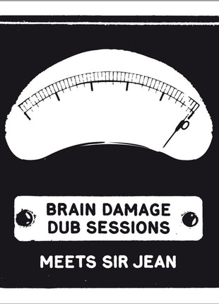 the album cover for Brain Damage Meets Sir Jean - Dub Sessions