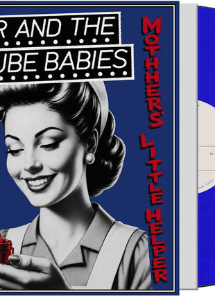 the album cover for Peter & Test Tube Babies - Mother's Little Helper (Blue) [Colored Vinyl] [Limited Edition]