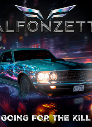 the album cover for Alfonzetti - Going For The Kill