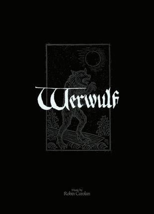 the album cover for Robin Carolan - Werwulf (Original Motion Picture Soundtrack) [2LP]