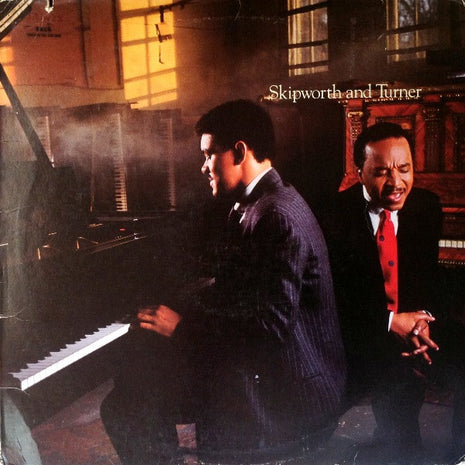 Skipworth & Turner : Skipworth And Turner (LP, Album)