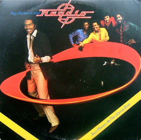 Ray Parker Jr. And Raydio : Two Places At The Same Time (LP, Album)