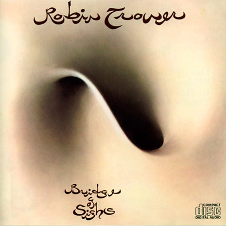 Robin Trower : Bridge Of Sighs (CD, Album, RE)