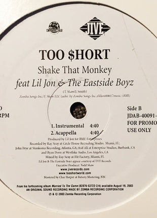 Too $hort* : Shake That Monkey (12", Promo)