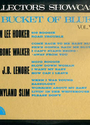 Various : Collectors Showcase: A Bucket Of Blues Vol. VI (LP, Comp)