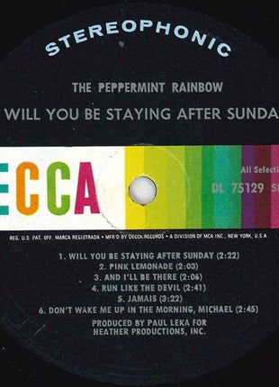 The Peppermint Rainbow : Will You Be Staying After Sunday (LP, Album, Glo)