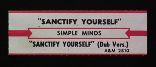 Simple Minds : Sanctify Yourself (7", Single, R P)