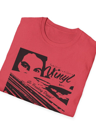 Go Freaking Diggg! T-Shirt | Retro Music Graphics, Monochrome Art