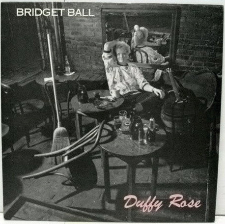Bridget Ball : Duffy Rose (LP, Album)