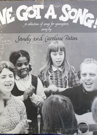 Sandy* And Caroline Paton : I've Got A Song! (LP)