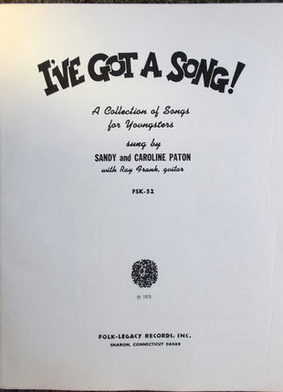 Sandy* And Caroline Paton : I've Got A Song! (LP)