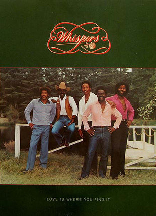 The Whispers : Love Is Where You Find It (LP, Album, SP )