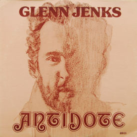 Glenn Jenks : Antidote (LP, Album)