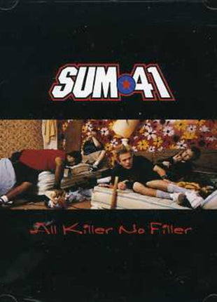 the album cover for Sum 41 - All Killer No Filler [Import]