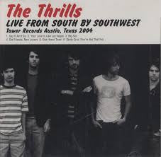 The Thrills : Live From South By Southwest (Tower Records Austin, Texas 2004) (CD, EP)