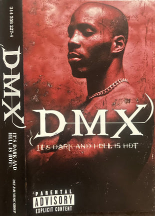 DMX : It's Dark And Hell Is Hot (Cass, Album)