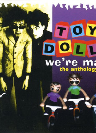 the album cover for Toy Dolls - We're Mad! The Anthology [Import]