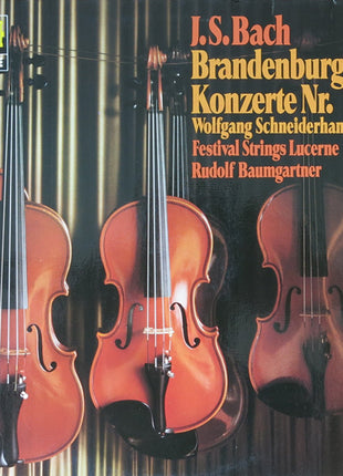 Johann Sebastian Bach - Wolfgang Schneiderhan - Festival Strings Lucerne - Rudolf Baumgartner : Brandenburgische Konzerte Nr. 1 • 4 •  6 (LP, Album, RE)