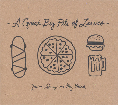 A Great Big Pile Of Leaves : You're Always On My Mind (CD, Album)