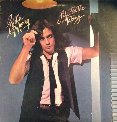 Eddie Money : Life For The Taking (LP, Album)