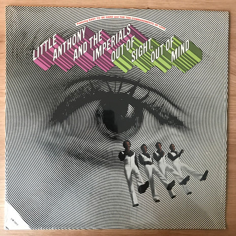 Little Anthony & The Imperials : Out Of Sight, Out Of Mind (LP, Album, RE)