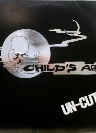 Child's Art : Un-Cut (LP, Album)