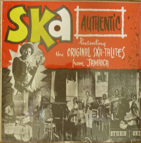 The Original Ska-Talites* : Ska Authentic (LP, Album, RE)
