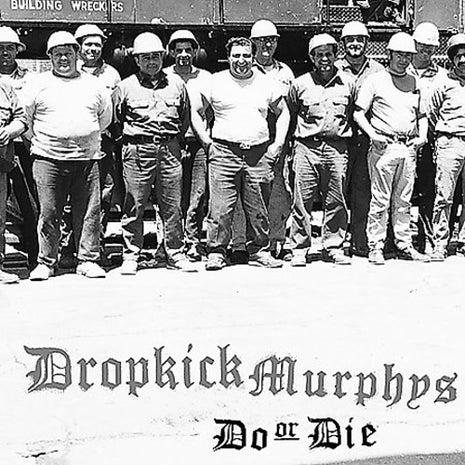 Dropkick Murphys - Do or Die (Vinyl) (New (N))