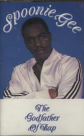 Spoonie Gee : The Godfather Of Rap (Cass, Album)